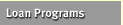 Loan Programs